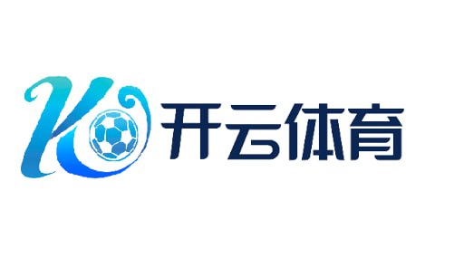 开元体育-开元体育官方网站-KAIYUANSPORTS